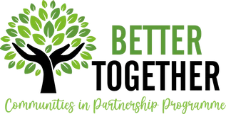Better Together – Communities in Partnership Programme